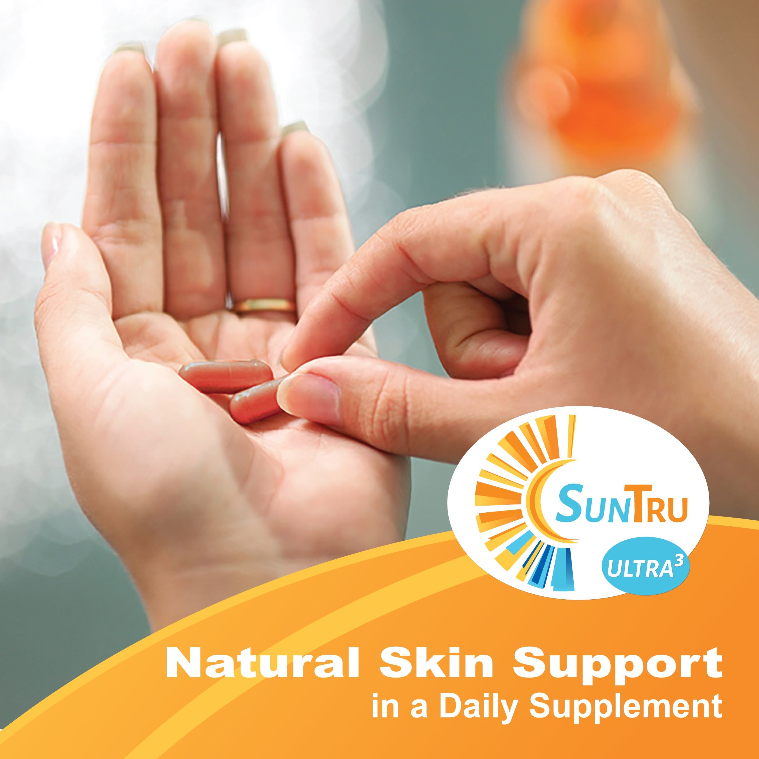 Two SunTru Ultra 3 daily skin supplement capsules in a female hand. Text - Natural Skin Support in a Daily Supplement with SunTru logo